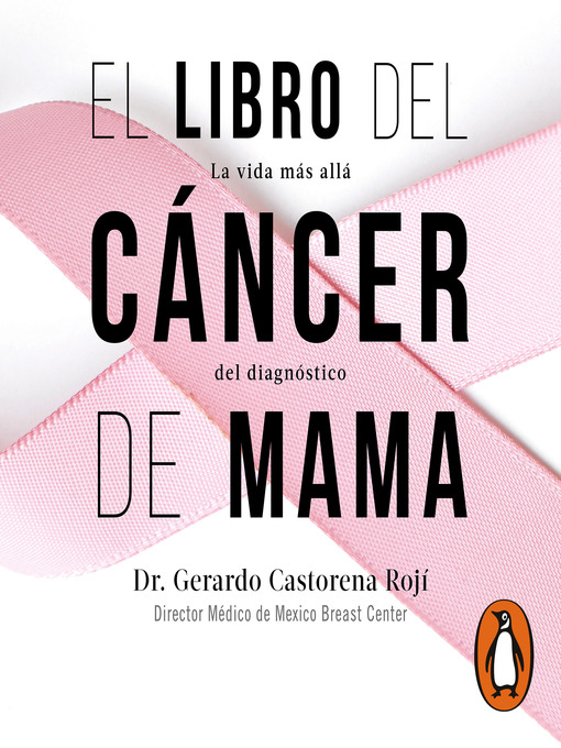 Title details for El libro del cáncer de mama by Gerardo Castorena - Available